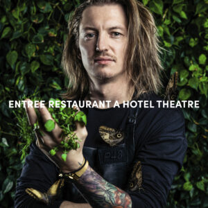 ENTREE RESTAURANT A HOTEL THEATRE